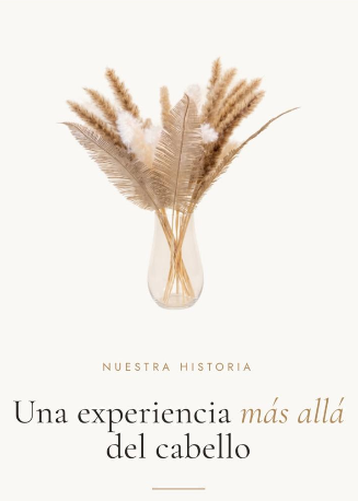 Nuestra historia: Una experiencia más allá del cabello